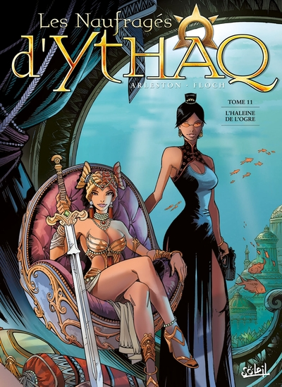 Les Naufragés d'Ythaq, tome 11 : L'Haleine de l'Ogre