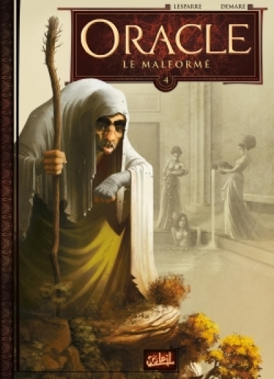 Oracle, tome 4 : Le Malformé