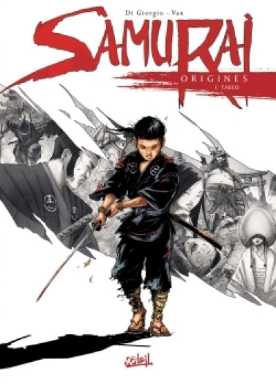 Samurai Origines, tome 1 : Takeo