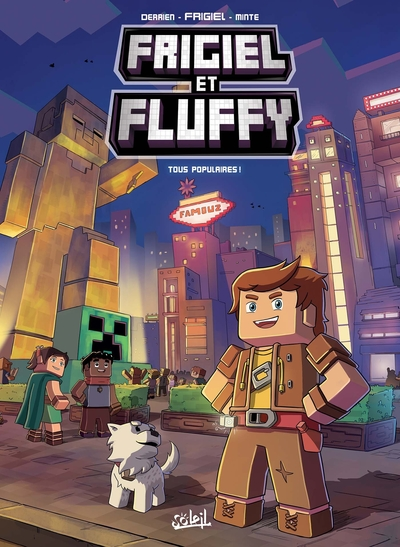 Frigiel et Fluffy, tome 2 : Tous populaires