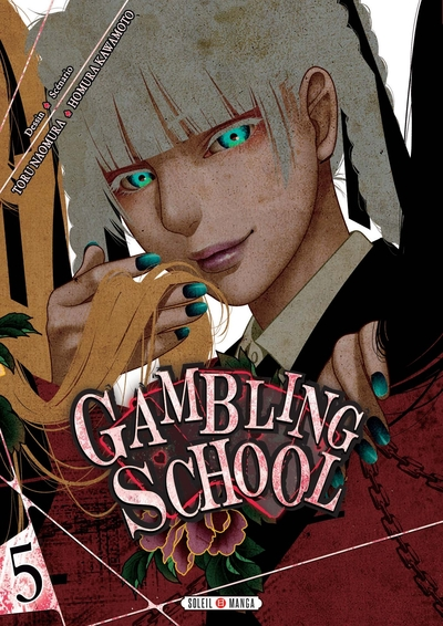 Gambling school, tome 5