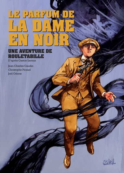Une aventure de Rouletabille, tome 2 : Le parfum de la dame en noir (BD)