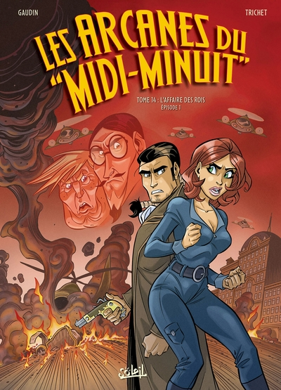 Les arcanes du midi-minuit, tome 14 : L'affaire des rois (1/2)