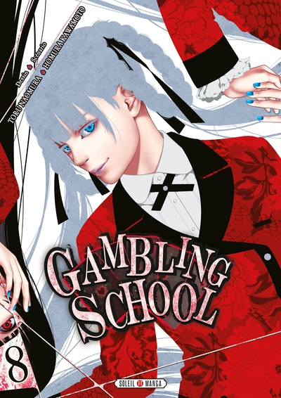 Gambling school, tome 8