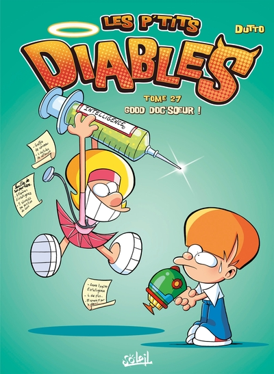 Les P'tits Diables, tome 27 : Good Doc'soeur !