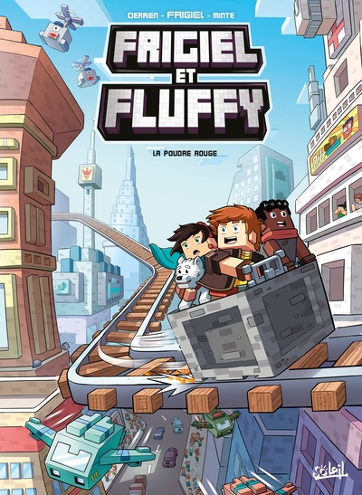 Frigiel et Fluffy, tome 7 : La poudre rouge