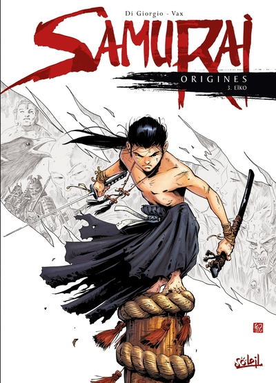 Samurai origines, tome 3 : Eïko