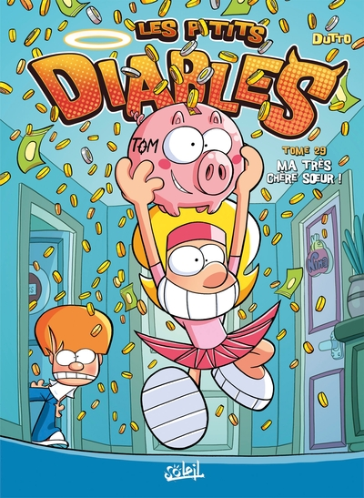 Les P'tits Diables, tome 29 : Ma très chère soeur !