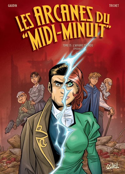 Les arcanes du midi-minuit, tome 15 : L'affaire des rois (2/2)