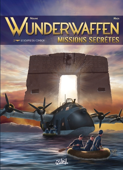 Wunderwaffen - Missions secrètes, tome 2 : Le souffle du condor