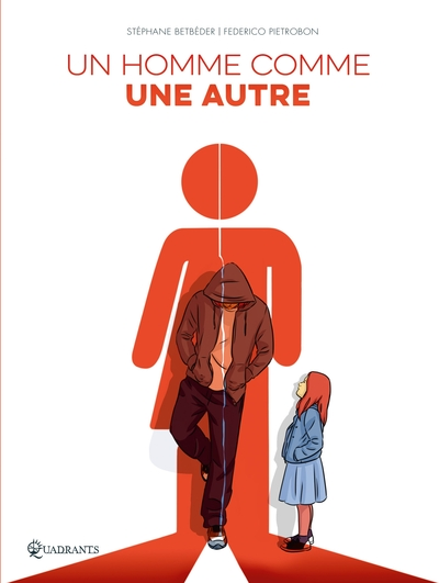 Un homme comme une autre