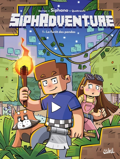 Siphadventure, tome 1 : La forêt des pandas