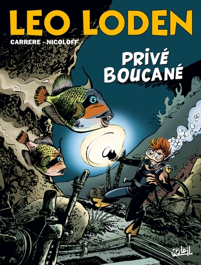Léo Loden, tome 29 : Privé Boucané