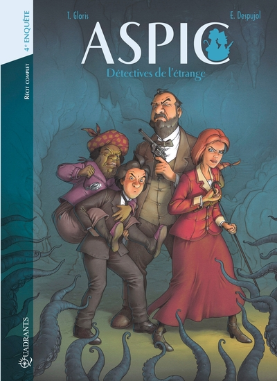 Aspic, détectives de l'étrange - Intégrale, tome 4