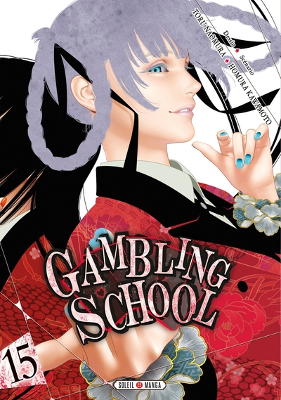 Gambling School, tome 15