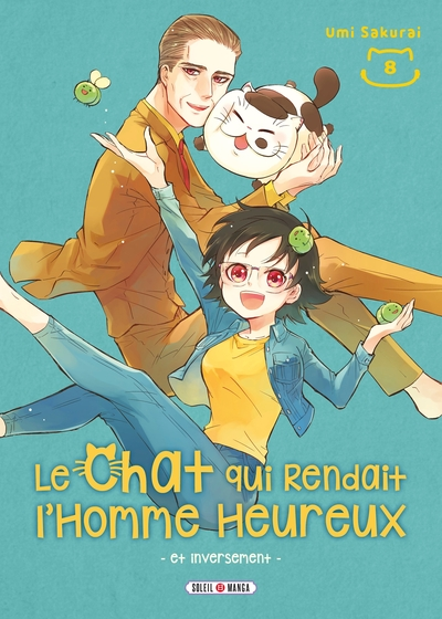 Le chat qui rendait l'homme heureux, tome 8