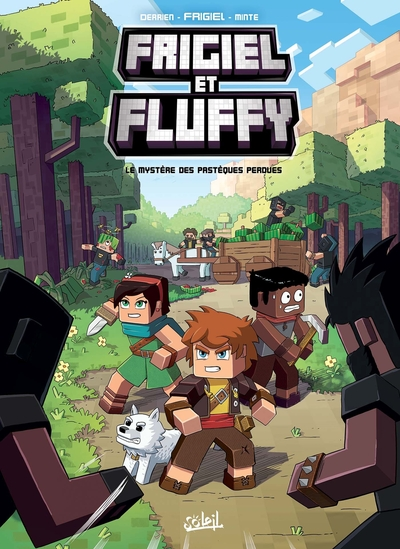 Frigiel et Fluffy, tome 1 : Les aventuriers des pastèques perdues