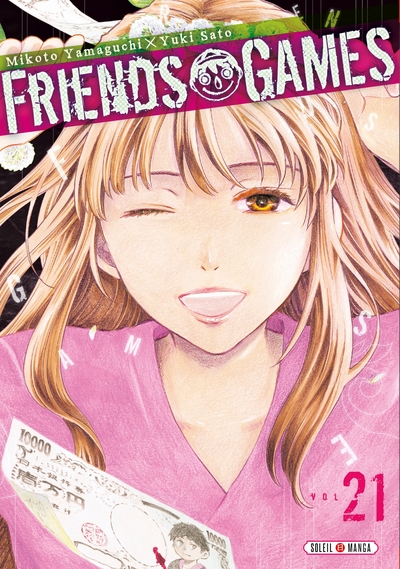 Friends games, tome 21
