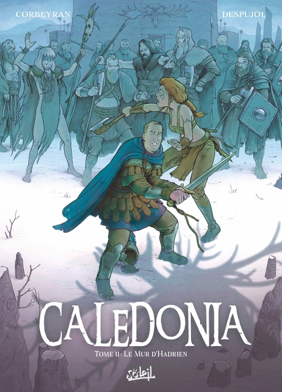 Caledonia, tome 2 : Le Sacre d'Adrien
