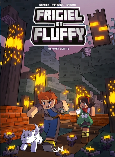 Frigiel et Fluffy, tome 19 : La forêt vivante