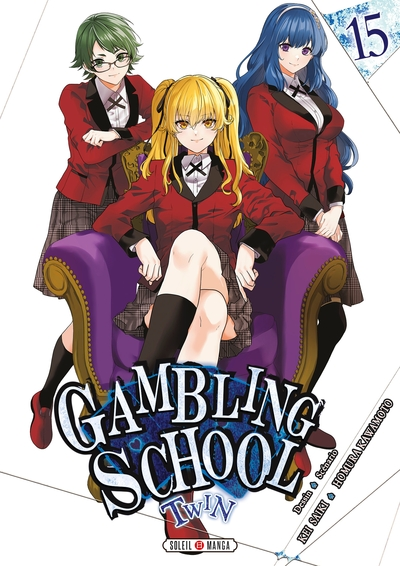 Gambling school twin, tome 15