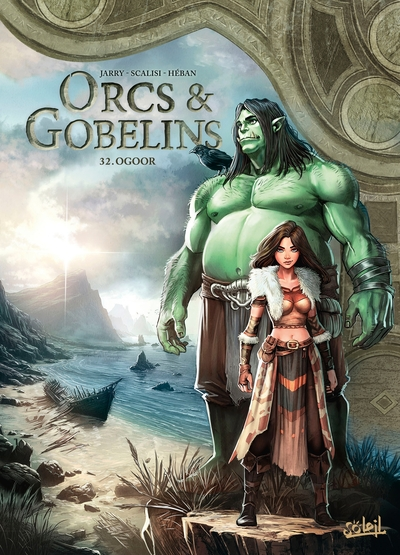 Orcs et Gobelins T32: Ogoor