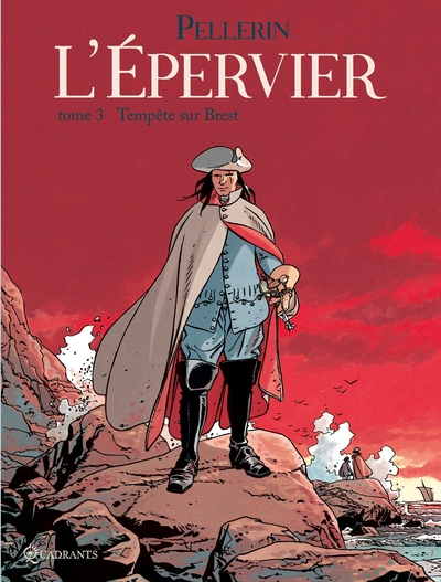 L'Epervier, tome 3 : Tempête sur Brest