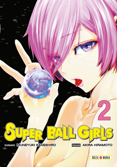 Super Ball Girls, tome 2