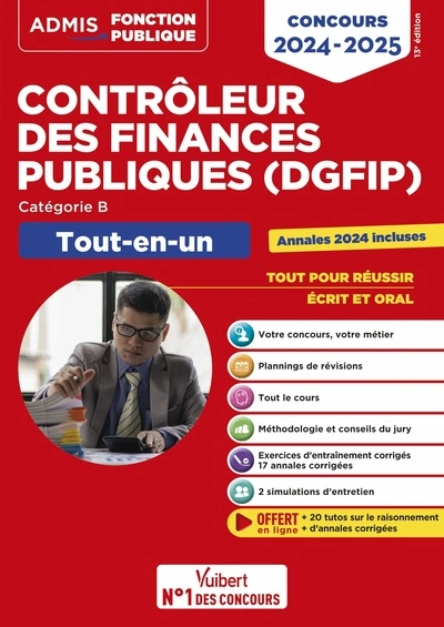 Concours Contrôleur des Finances publiques - Catégorie B - Tout-en-un: Concours externe 2024-2025 20 tutos offerts