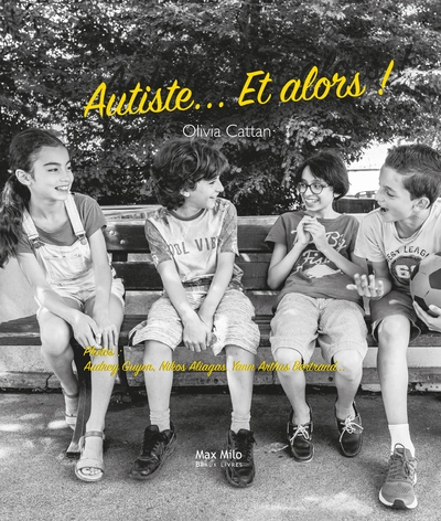Autiste ... et Alors !