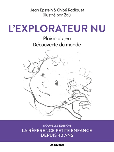 L'explorateur nu