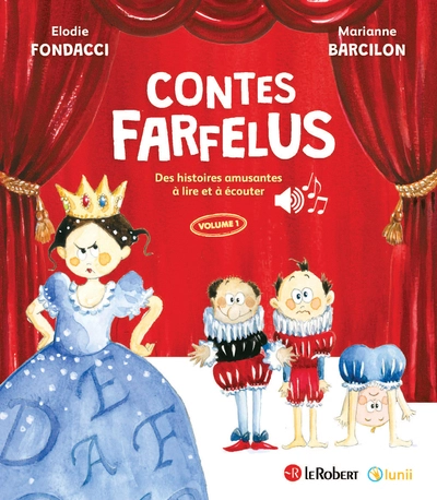 Contes farfelus Volume 1