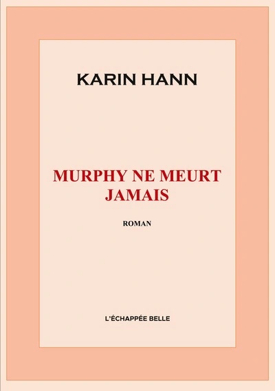 Murphy ne meurt jamais