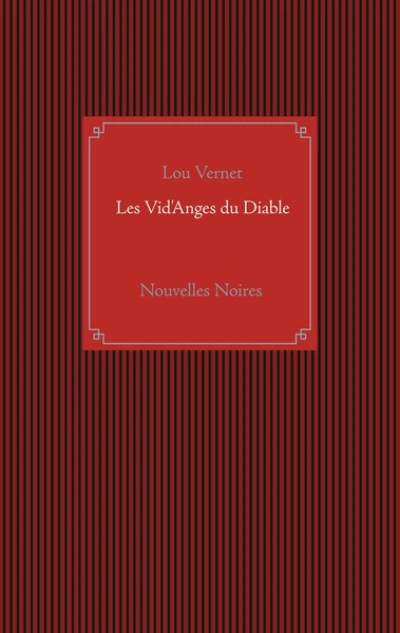 Les vid'anges du diable