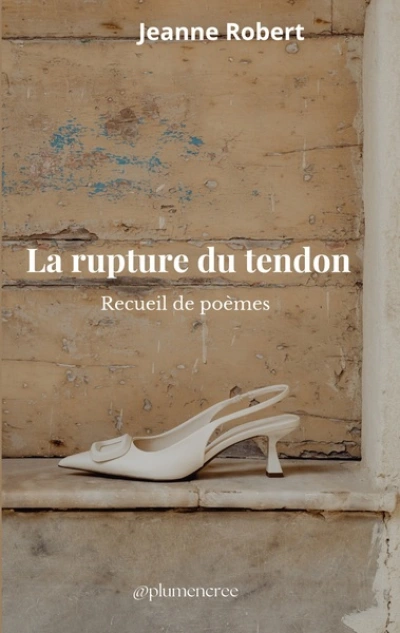 La rupture du tendon