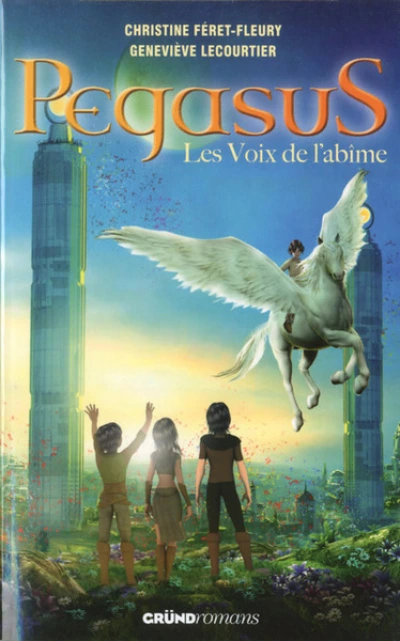 Pegasus, tome 3 : Les voix de l'abîme