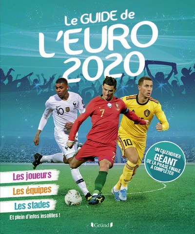 Mon guide de l'Euro 2020 Album documentaire À partir de 7 ans