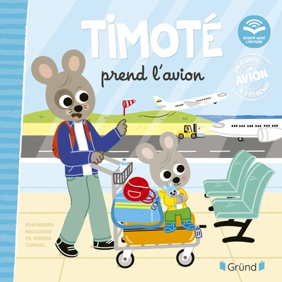 Timoté prend l'avion Album jeunesse À partir de 2 ans