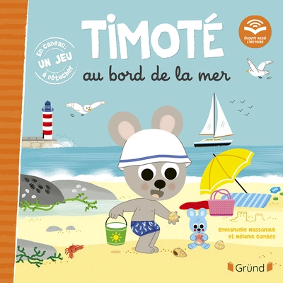 Timoté au bord de la mer Album jeunesse À partir de 2 ans