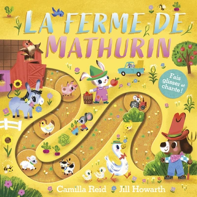 La ferme de Mathurin Livre tout-carton avec des éléments à faire glisser Dès 9 mois