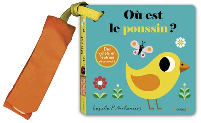 Où est le poussin ? Livre poussette à rabats en feutrine et miroir À partir de 6 mois