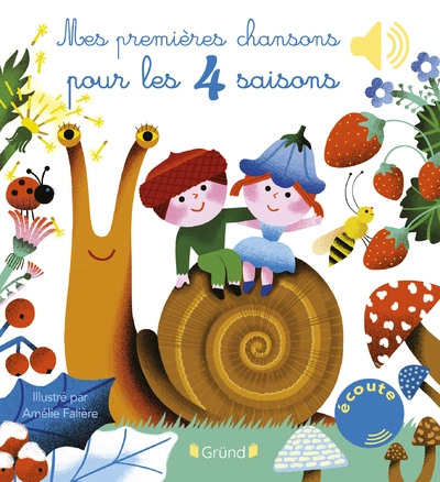 Mes premières chansons pour les 4 saisons Livre sonore et d'éveil avec 6 puces sonores Bébé dès 6 mois