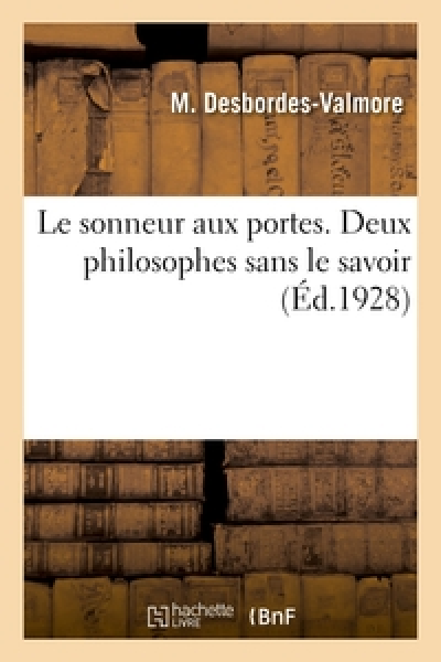 Le sonneur aux portes : Deux philosophes sans le savoir