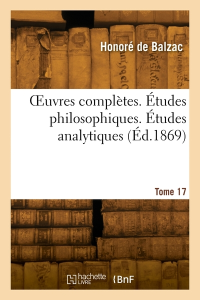 OEuvres complètes. Tome 17. Études philosophiques. Études analytiques