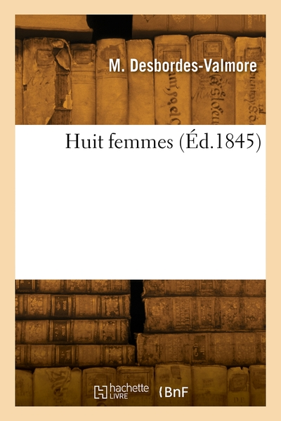 Huit femmes