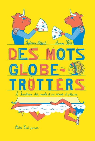 Des Mots Globe-Trotters