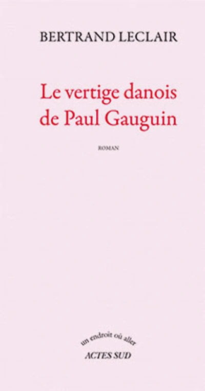 Le Vertige danois de Paul Gauguin