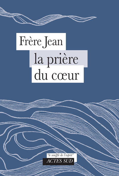 La Prière du coeur