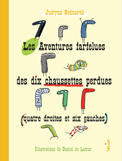 Les Aventures farfelues des dix chaussettes perdues