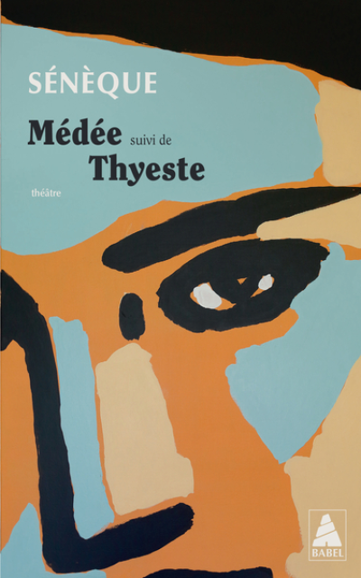 Médée: suivi de Thyeste
